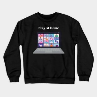 Stay At Home (Zoom) Crewneck Sweatshirt